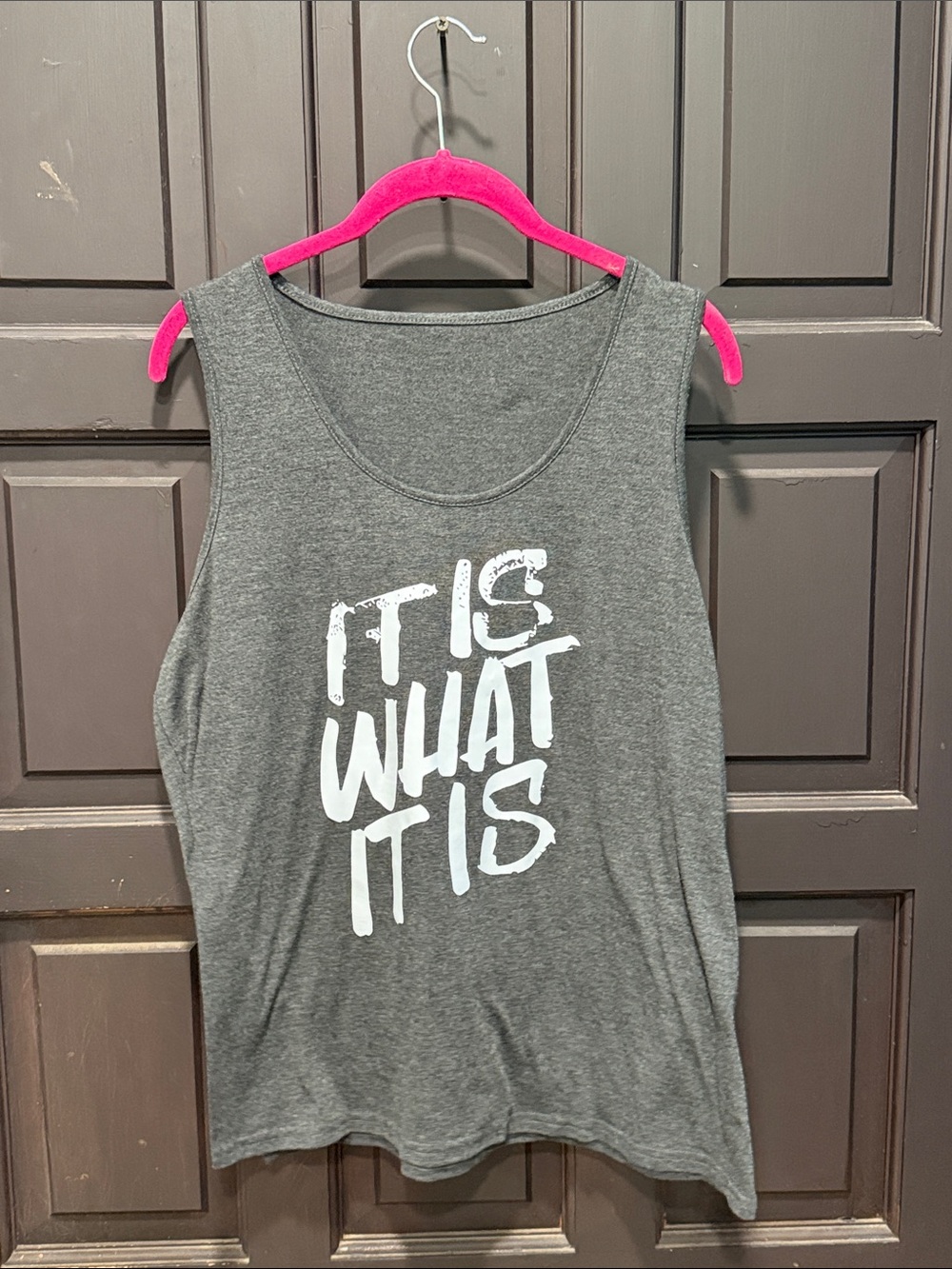 NWOT Women’s Gray Muscle Tee — It Is What It Is